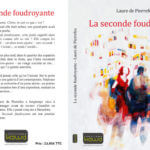 Interview avec Laure de Pierrefeu, auteur du livre « La seconde foudroyante » 25